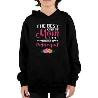 Mothers Day - Best Kind Of Mom Raises A Principal Youth Hoodie | Mazezy