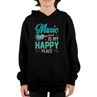 Music Is My Happy Place Gift Musician Lover Artist Singer Youth Hoodie | Mazezy