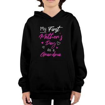 My First Mother’S Day As A Grandma Motherhood Affirmation Youth Hoodie | Mazezy