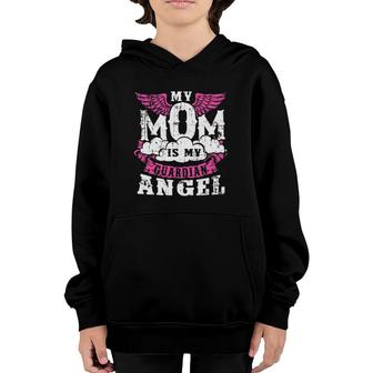 My Mom Is My Guardian Angel Mother In Heaven Mom Angel Youth Hoodie | Mazezy