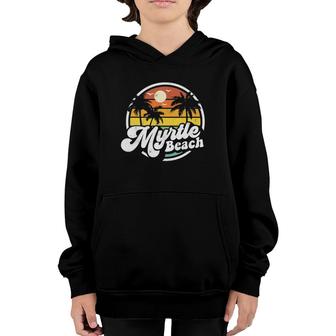 Myrtle Beach South Carolina Retro 70S Vintage Vacation Gift Youth Hoodie | Mazezy