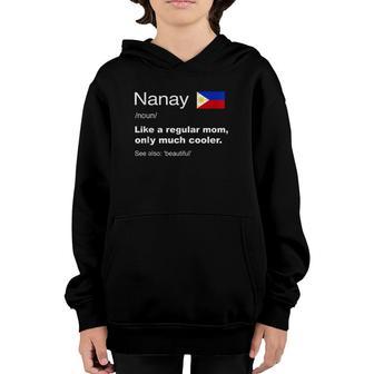 Nanay Definition Filipino Mom Cute Mothers Day Gifts Youth Hoodie | Mazezy