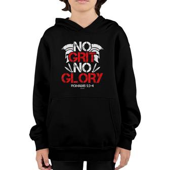 No Grit No Glory Romans 53 4 Men & Womens Christian Youth Hoodie | Mazezy AU