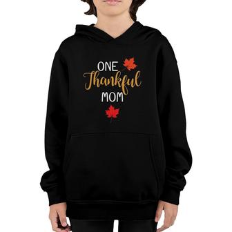 One Thankful Mom Thanksgiving Day Family Matching Gift Youth Hoodie | Mazezy