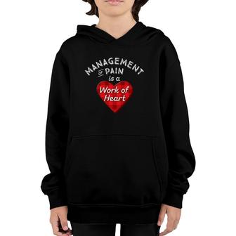Pain Management Nurse Gift Nursing Work Heart Cute Rn Youth Hoodie | Mazezy