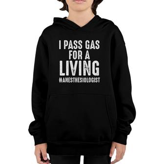 Pass Gas - Anesthesiology Anesthesiologist Nurse Youth Hoodie | Mazezy