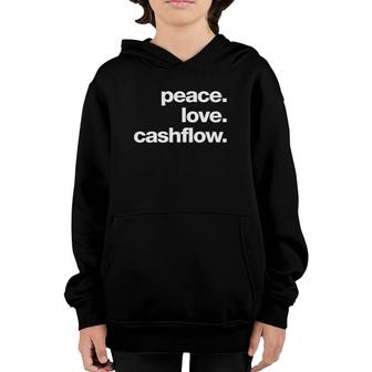 Peace Love Cashflow Gift Youth Hoodie | Mazezy