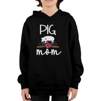 Pig Mom Proud Pig Farmer Pig Owner Pig Mother Youth Hoodie | Mazezy