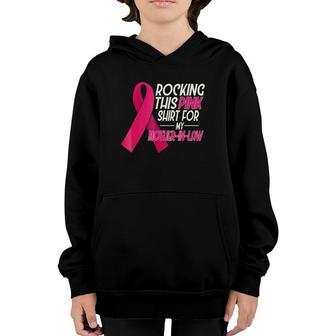 Pink For Mother In Law, Breast Cancer Awareness Youth Hoodie | Mazezy
