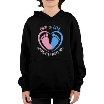 Pink Or Blue Godmother Loves You Gender Reveal Youth Hoodie | Mazezy