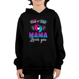 Pink Or Blue Mama Loves You Baby Gender Reveal Youth Hoodie | Mazezy