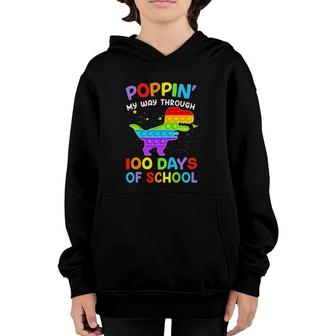 Poppin My Way Through 100 Days Of School 100Th Day Dinosaur Youth Hoodie | Mazezy