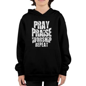 Pray Praise Worship Repeat Faith Clothing Youth Hoodie | Mazezy
