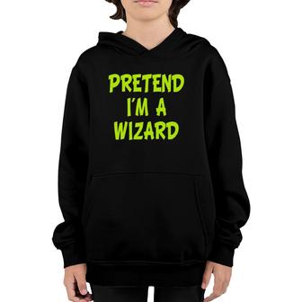 Pretend I'm A Wizard Party Youth Hoodie | Mazezy