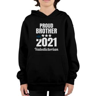 Proud Brother Of A 2021 Valedictorian Graduate Graduation Youth Hoodie | Mazezy