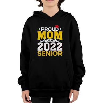 Proud Mom Mom Of A Class Of 2022 Graduate Senior Raglan Baseball Tee Youth Hoodie | Mazezy