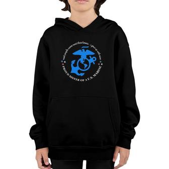 Proud Sister Of A Marine - I Grew Up With My Hero Youth Hoodie | Mazezy