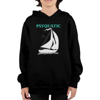 Psyquatic Sailboat Sailing Youth Hoodie | Mazezy UK