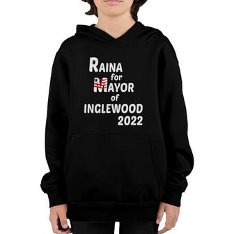 Raina For Mayor Of Inglewood 2022 Ver2 Youth Hoodie | Mazezy
