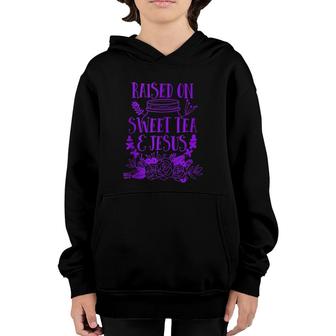Raised On Sweet Tea And Jesus Youth Hoodie | Mazezy