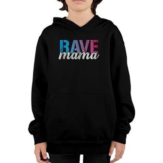 Rave Mama Edm Mom Dance Music Festival Mother Youth Hoodie | Mazezy