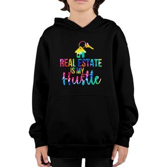 Real Estate Is My Hustle Realtor Real Estate Youth Hoodie | Mazezy AU