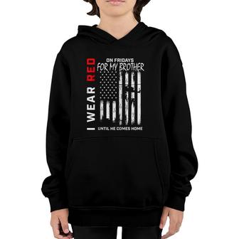 Red On Friday Brother Remember Everyone Deployed Usa Flag Zip Youth Hoodie | Mazezy