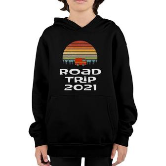 Road Trip 2021 Matching Family Vacation Rv Friend Getaway Youth Hoodie | Mazezy CA