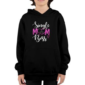 Single Mom Boss Heart Proud Single Mother's Day Gift Youth Hoodie | Mazezy