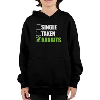 Single Taken Rabbits Funny Cute Rabbit Bunny Lover Youth Hoodie | Mazezy