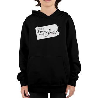 Somebody In Pennsylvania Loves Me Youth Hoodie | Mazezy