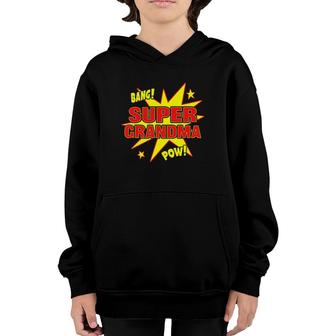 Super Grandma Super Power Grandmother Gift Youth Hoodie | Mazezy