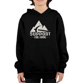 Support Coal Mining With Vintage White Design Youth Hoodie