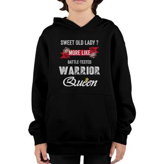 Sweet Old Lady More Like Battle-Tested Warrior Mother's Day Youth Hoodie | Mazezy