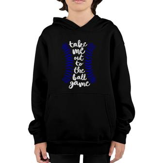 Take Me Out To Ball Game Baseball Song Blue Red Youth Hoodie | Mazezy