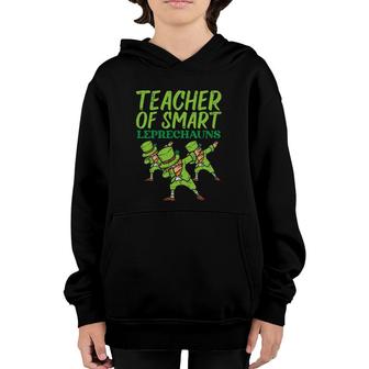 Teacher Of Smart Leprechauns Dab St Patricks Day Teaching Youth Hoodie | Mazezy