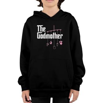 The Godmother Of New Baby Girl - Funny Pun Gift Youth Hoodie | Mazezy