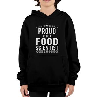 The Official Proud To Be A Food Scientist Youth Hoodie | Mazezy