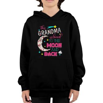 This Grandma Is Loved To The Moon And Back - Mother's Gift Youth Hoodie | Mazezy