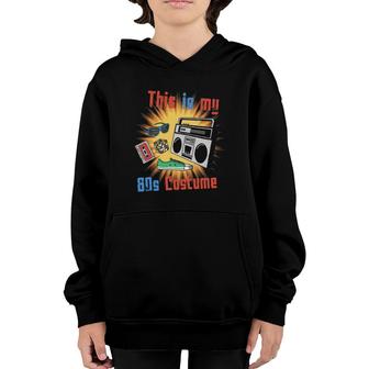 This Is My 80S Costume Youth Hoodie | Mazezy