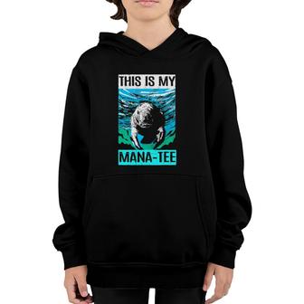 This Is My Manatee Youth Hoodie | Mazezy