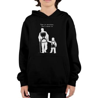 Times Is So Precious, Don't Waste It Youth Hoodie | Mazezy