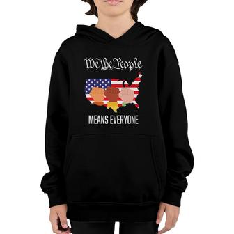 Usa Flag We The People Means Everyone In Usa Equality Youth Hoodie | Mazezy