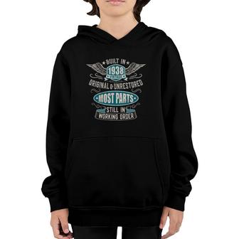Vintage Birthday Born In 1938 Built In The 30S Youth Hoodie | Mazezy