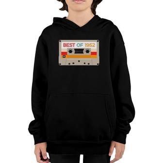 Vintage Cassette Tape Birthday Gifts Born In Best Of 1952 Ver2 Youth Hoodie | Mazezy