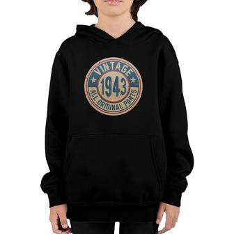 Vintage Made In 1943 Original Parts 78Th Birthday Youth Hoodie | Mazezy DE