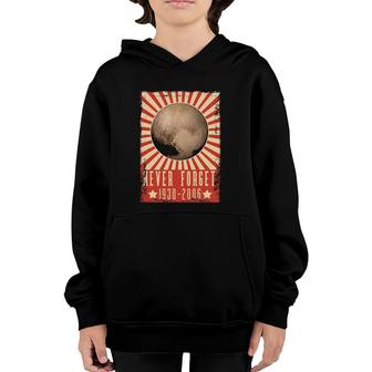 Vintage Never Forget Pluto - Ussr Space Graphic Poster Youth Hoodie | Mazezy