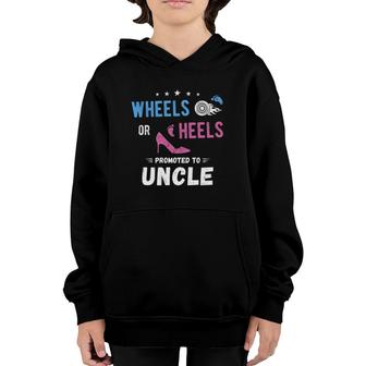 Wheels Or Heels Promoted To Uncle Funny Newborn Youth Hoodie | Mazezy