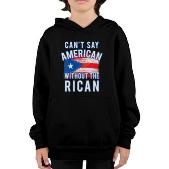 Womens Can't Say American Without The Rican Puerto Rico Boricua V-Neck Youth Hoodie | Mazezy