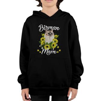 Womens Cat Mom Mother's Day Gifts Sunflower Birman Mom Youth Hoodie | Mazezy